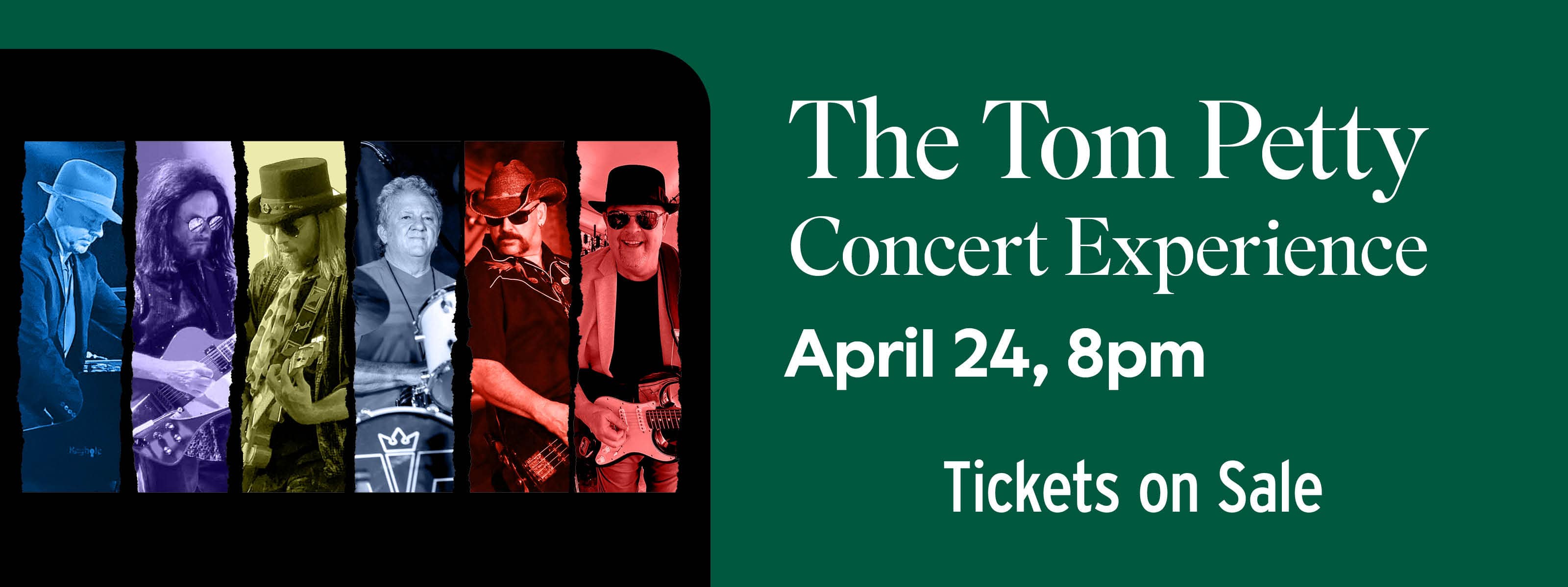 Free Fallin: The Tom Petty Concert Experience April 24 at 8pm